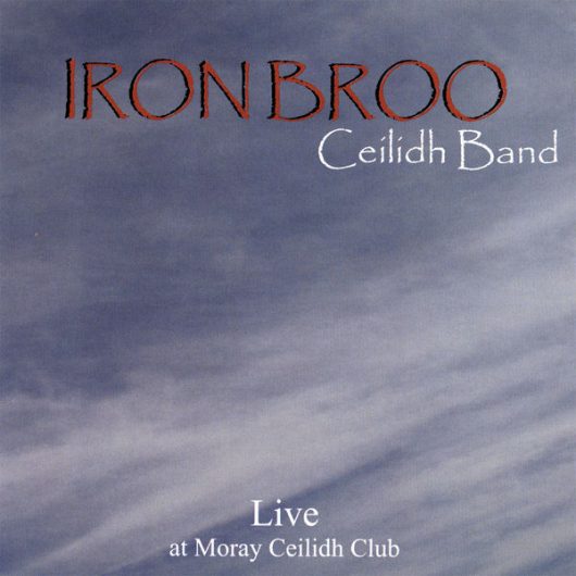 Live at Moray ceilidh Club